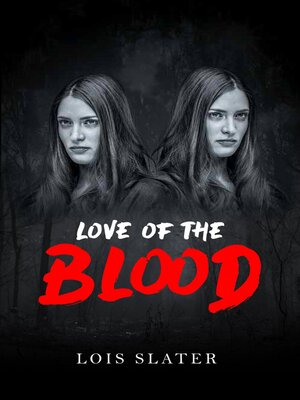 cover image of Love of the Blood
